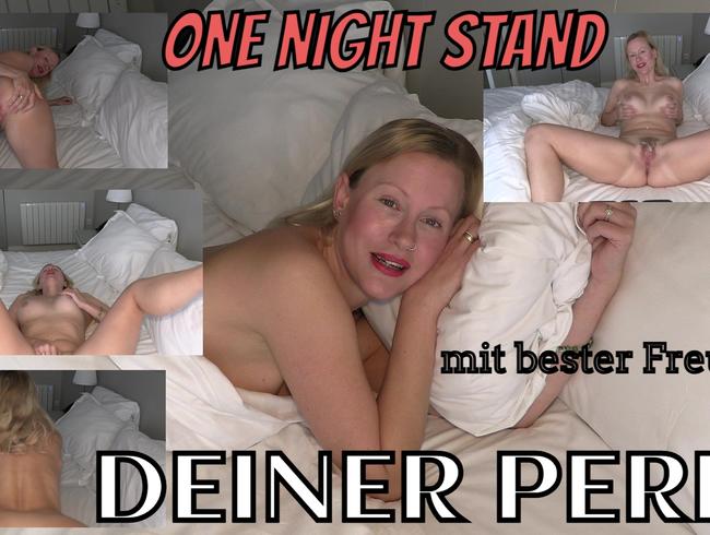 One night stand with your pearl's best friend